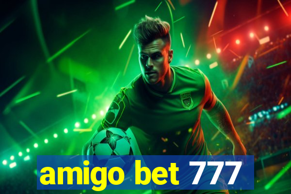 amigo bet 777